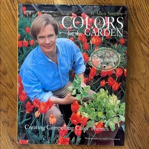 P. Allen Smith's Colors for the Garden Book